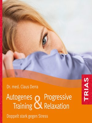 cover image of Autogenes Training & Progressive Relaxation
